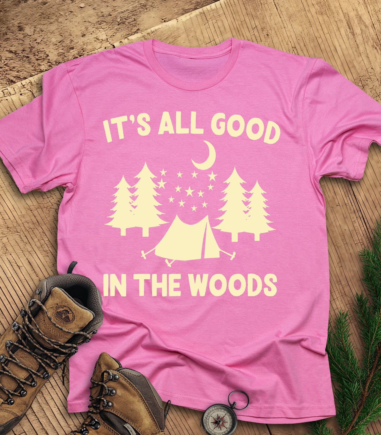 It's all good in the woods t-shirt