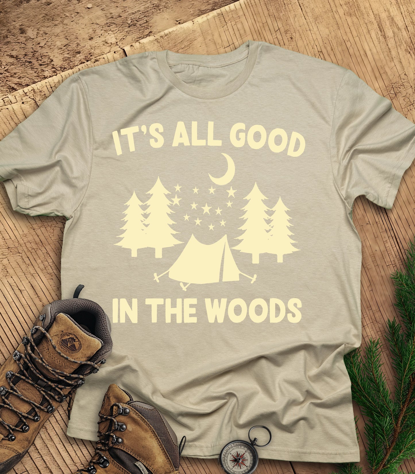 It's all good in the woods t-shirt