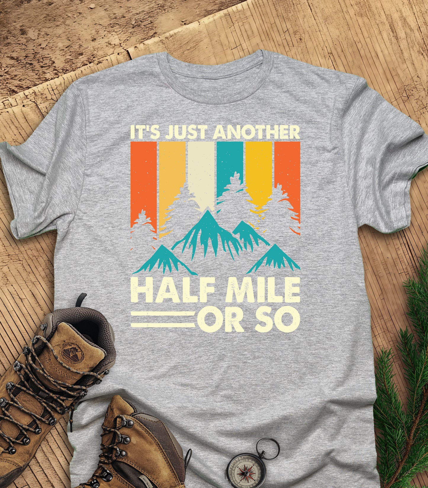 It's just another half mile t-shirt