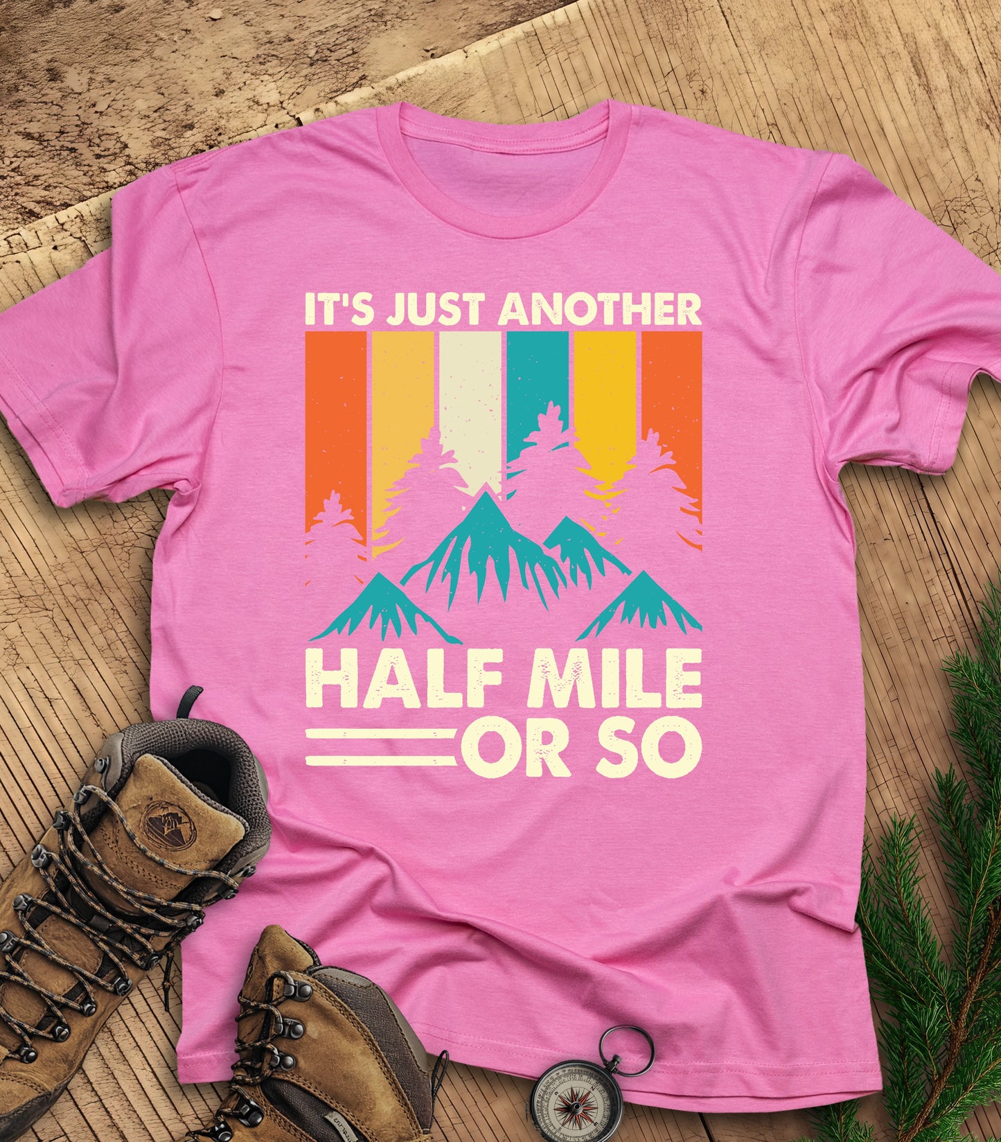 It's just another half mile t-shirt