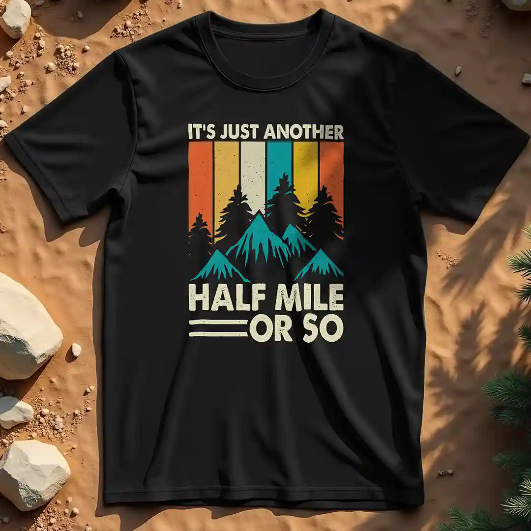 It's just another half mile t-shirt