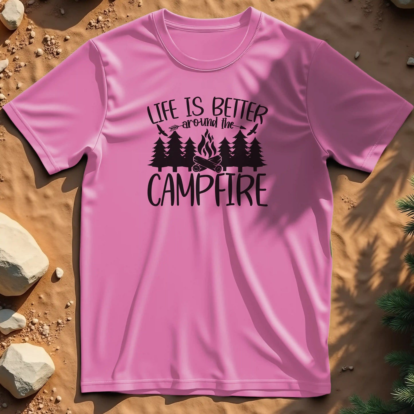 Life is better around the campfire t-shirt