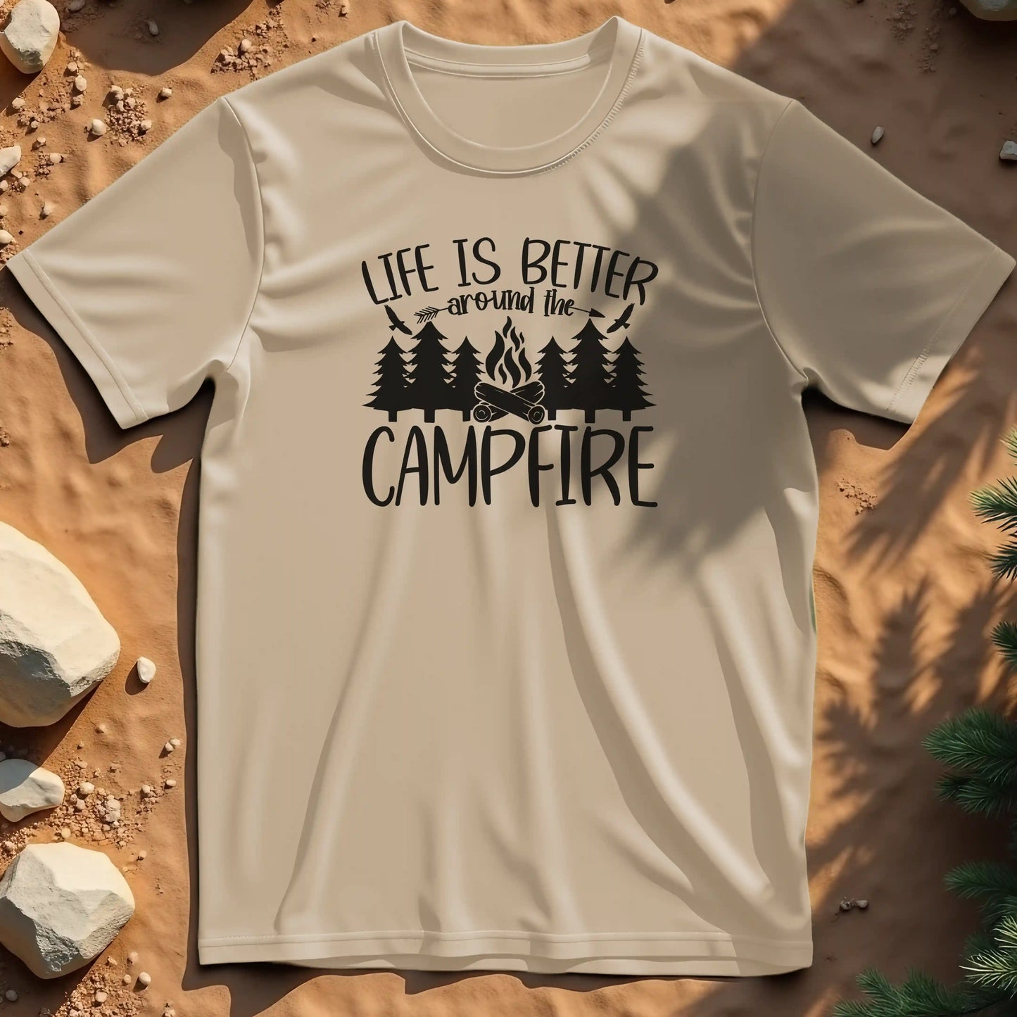 Life is better around the campfire t-shirt