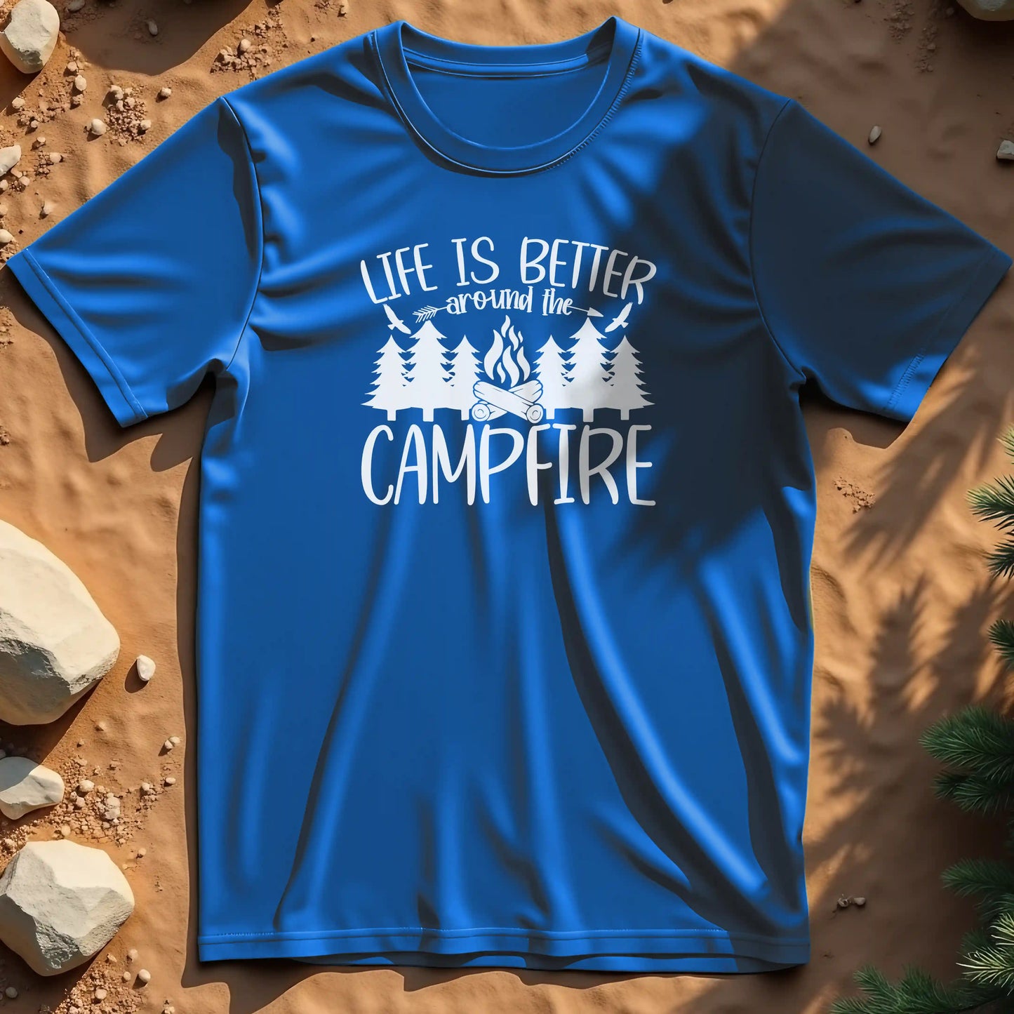 Life is better around the campfire t-shirt