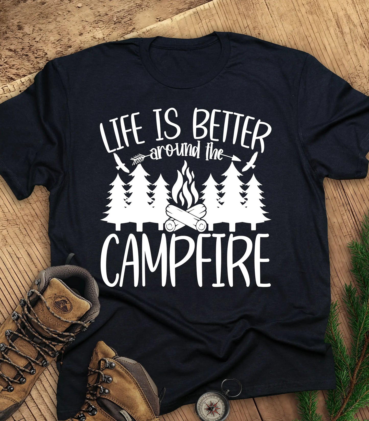 Life is better around the campfire t-shirt