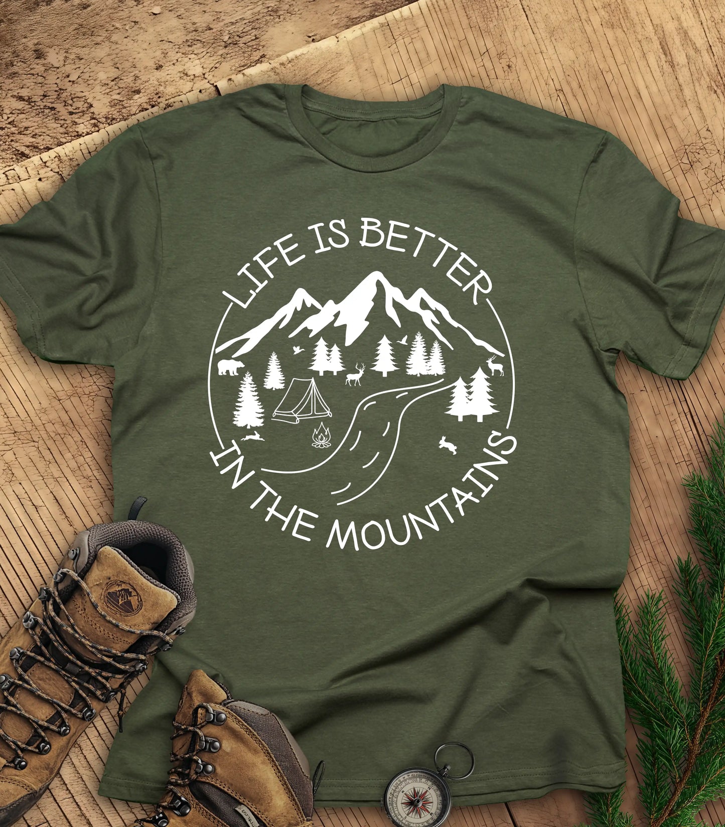 Life is better in the mountains t-shirt