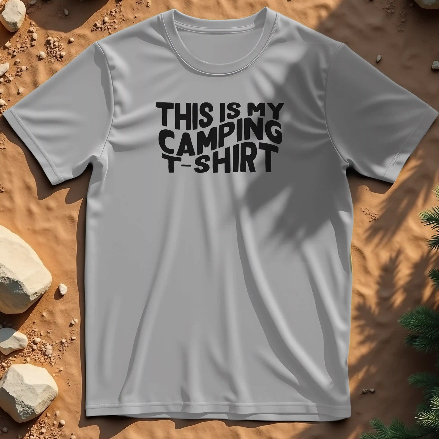 This is my camping t shirt