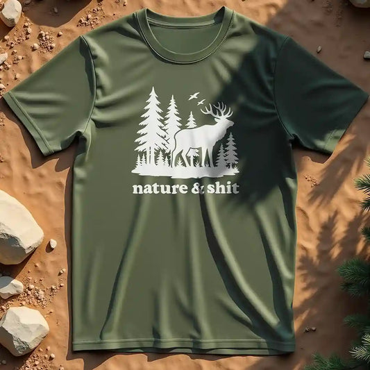Nature and sh*t t-shirt