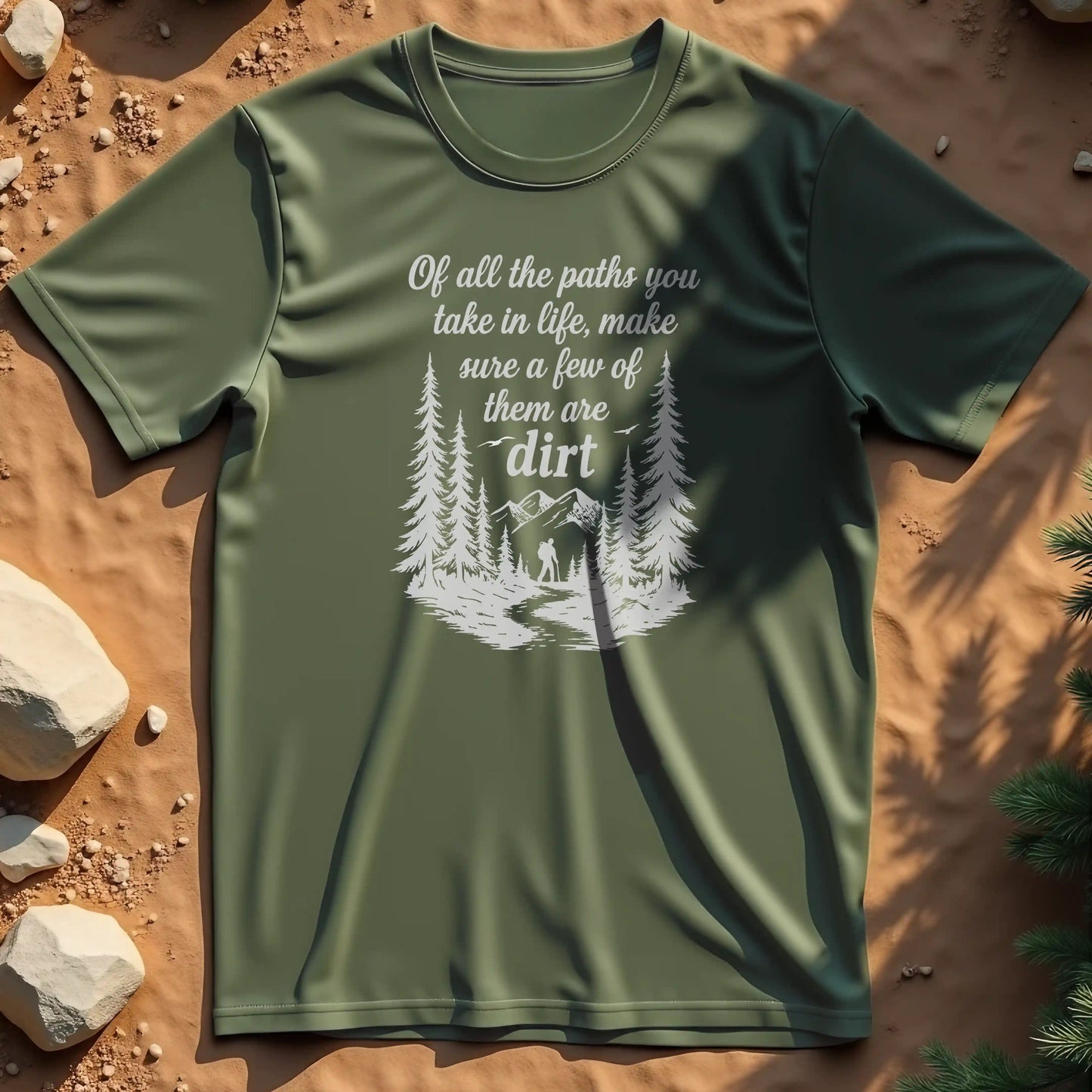 Of All the Paths t-shirt