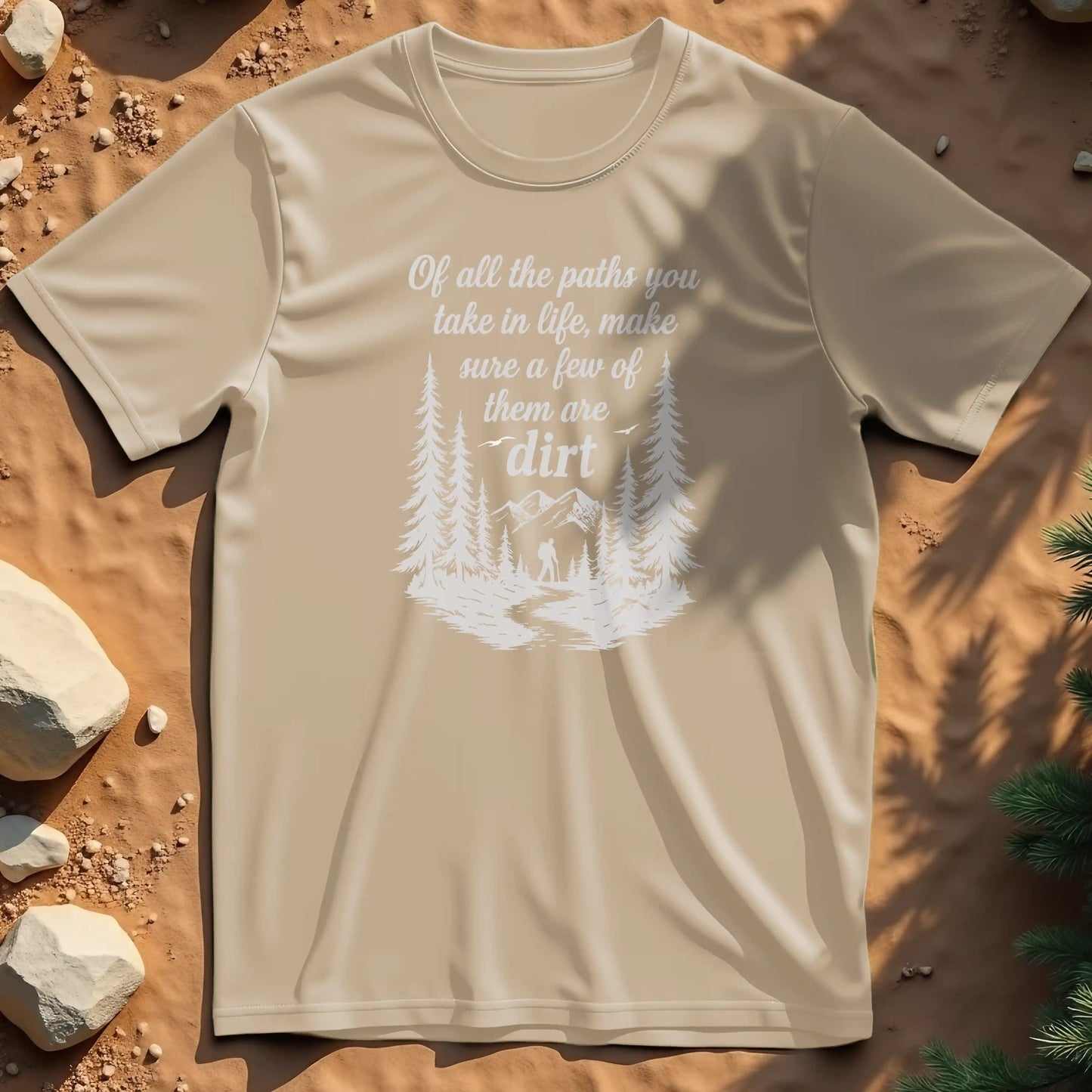 Of All the Paths t-shirt