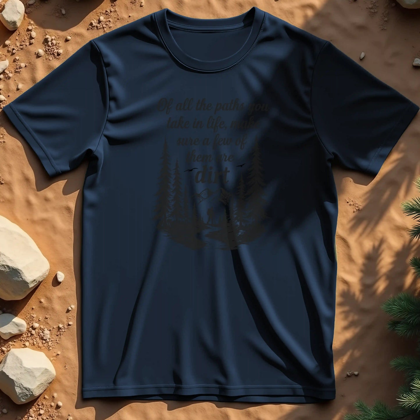 Of All the Paths t-shirt
