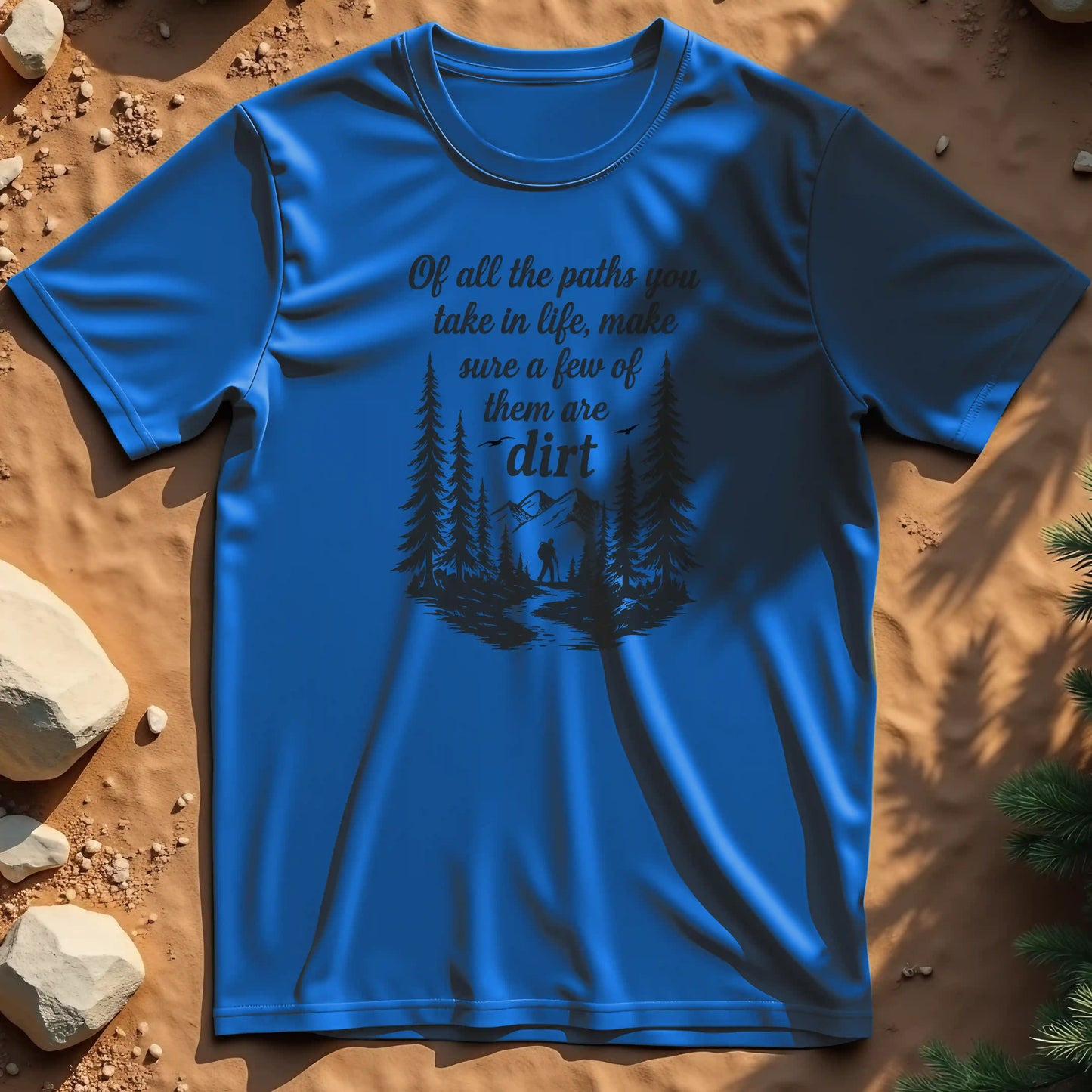 Of All the Paths t-shirt