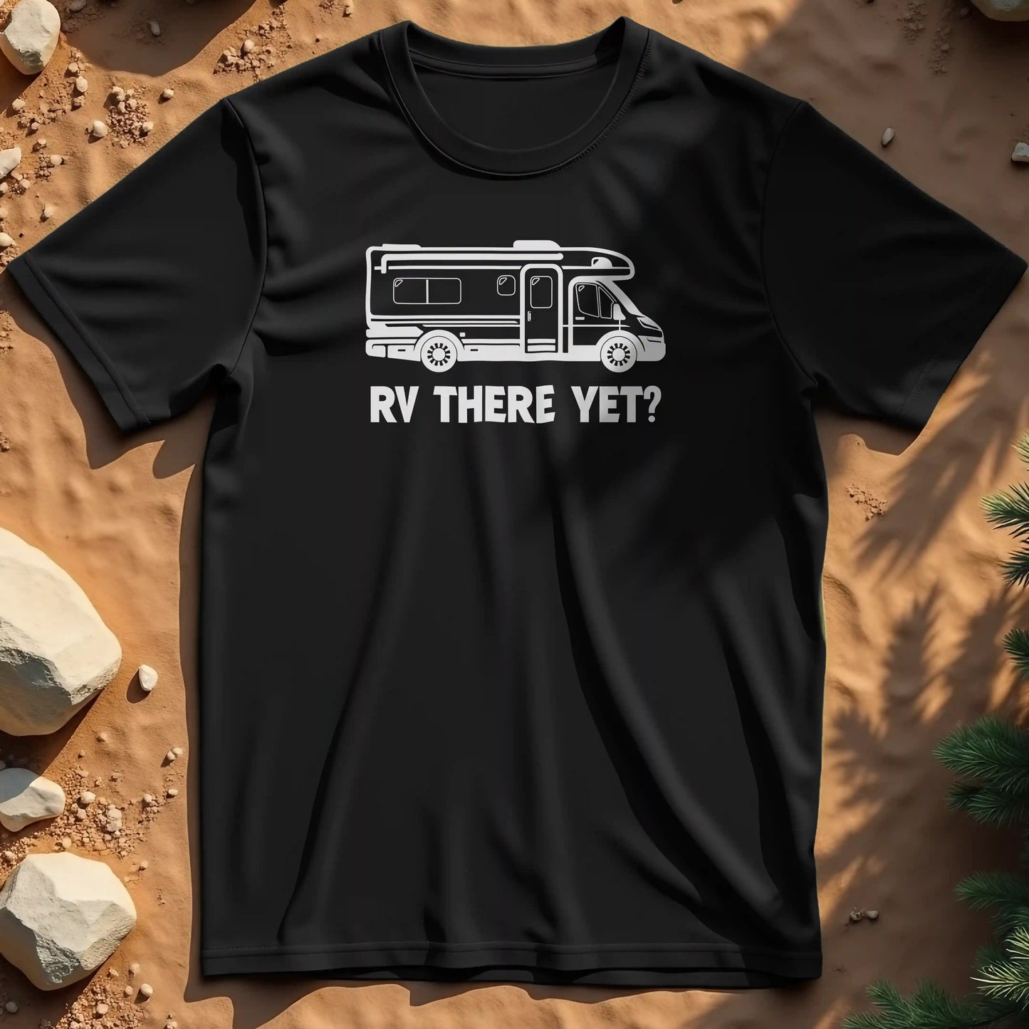 RV there yet t-shirt