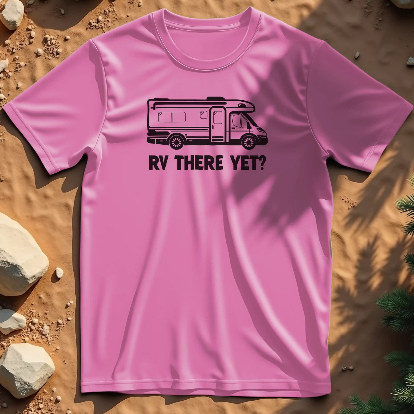 RV there yet t-shirt