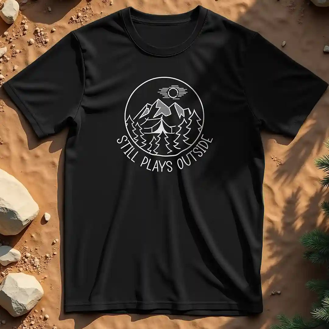 Still plays outside t-shirt