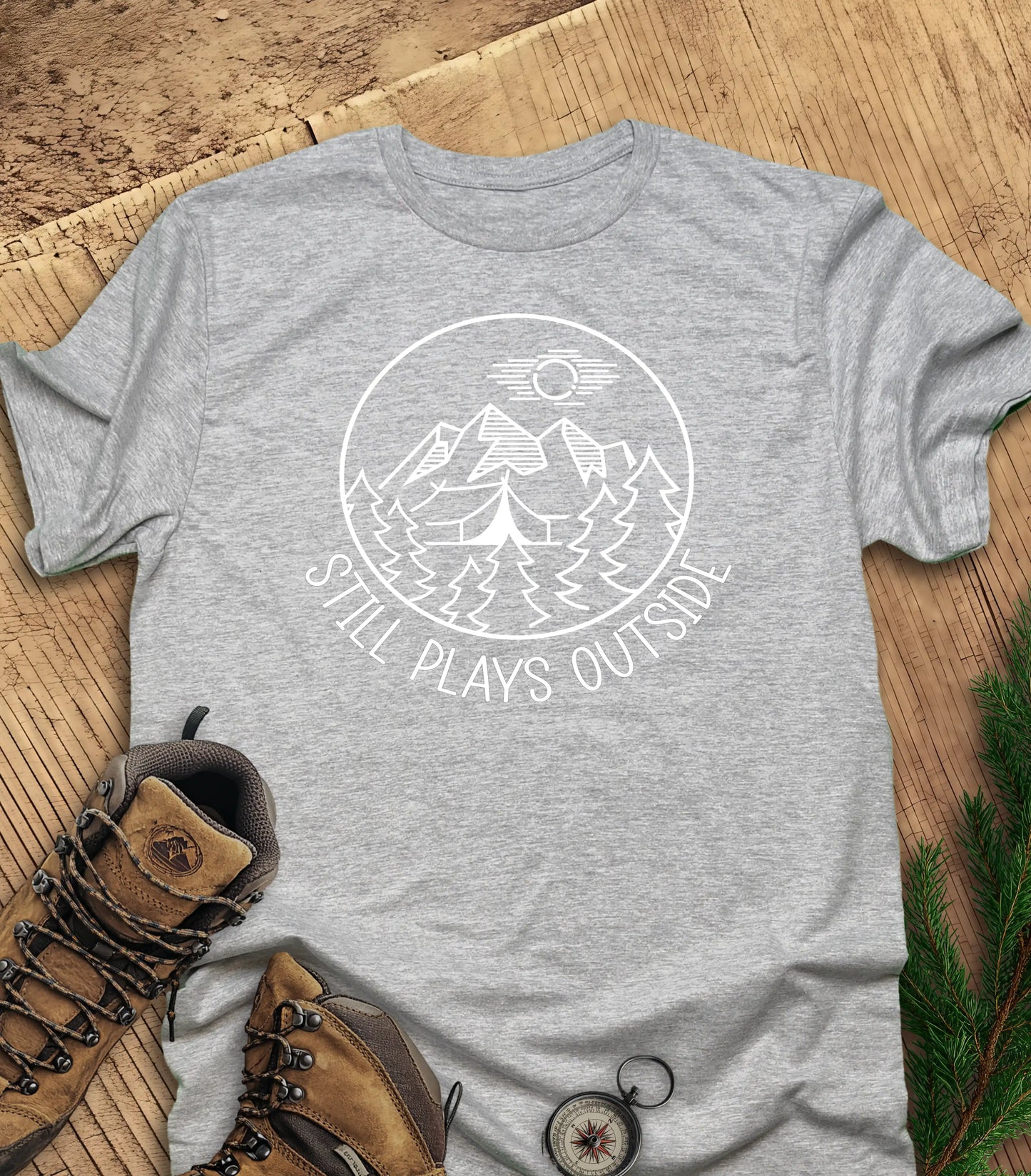 Still plays outside t-shirt