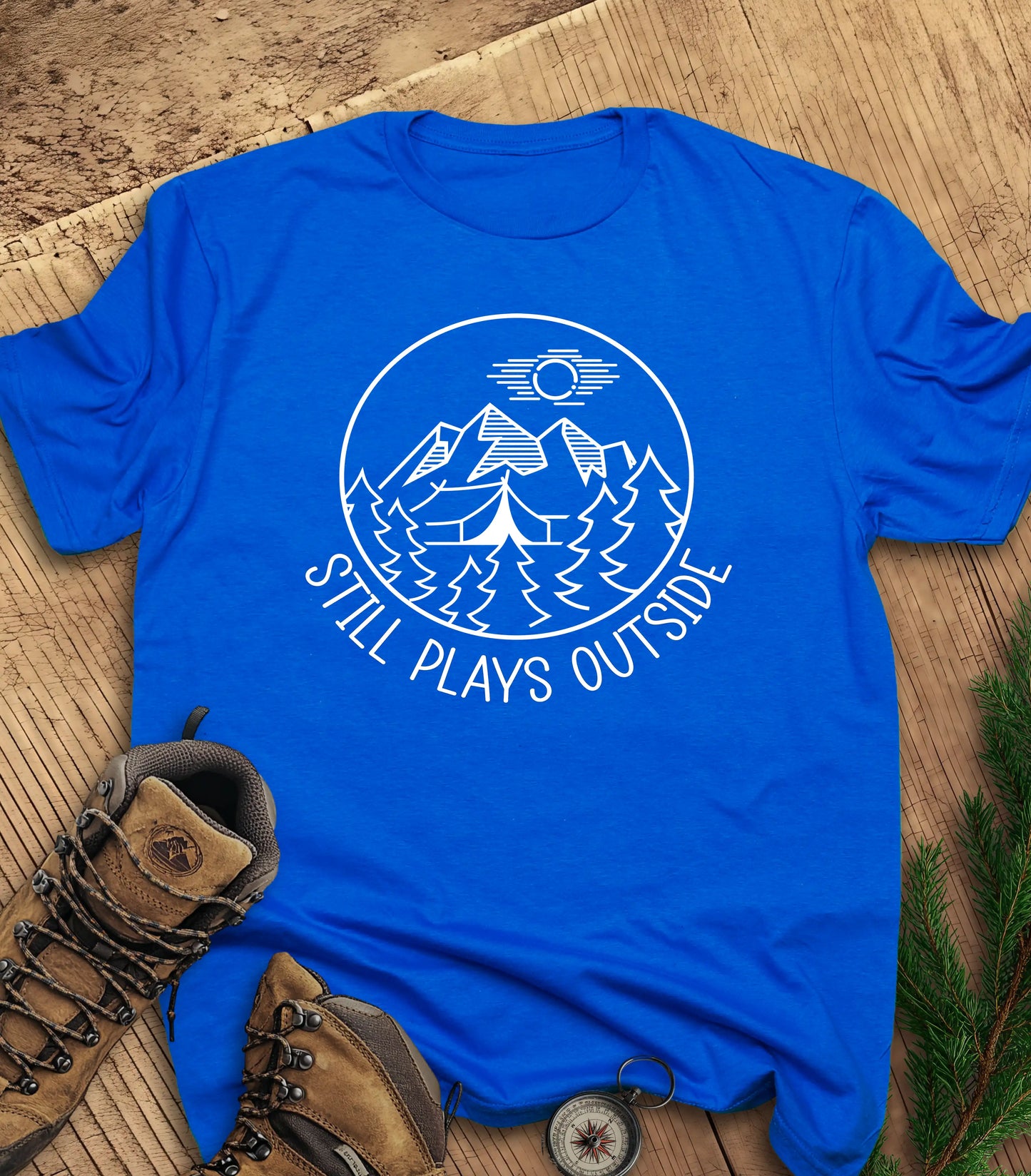 Still plays outside t-shirt