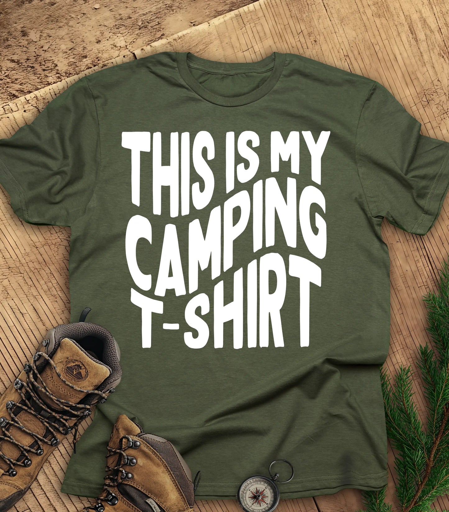 This is my camping t shirt