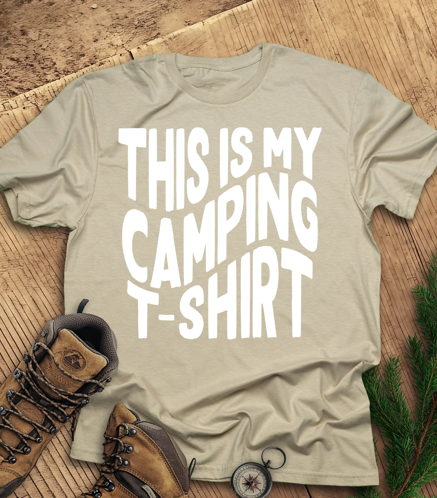 This is my camping t shirt