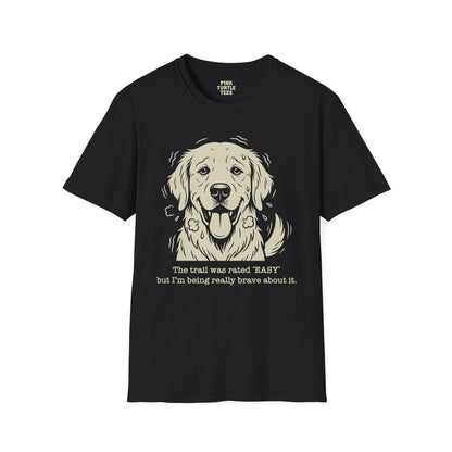 I'm Being Really Brave t-shirt