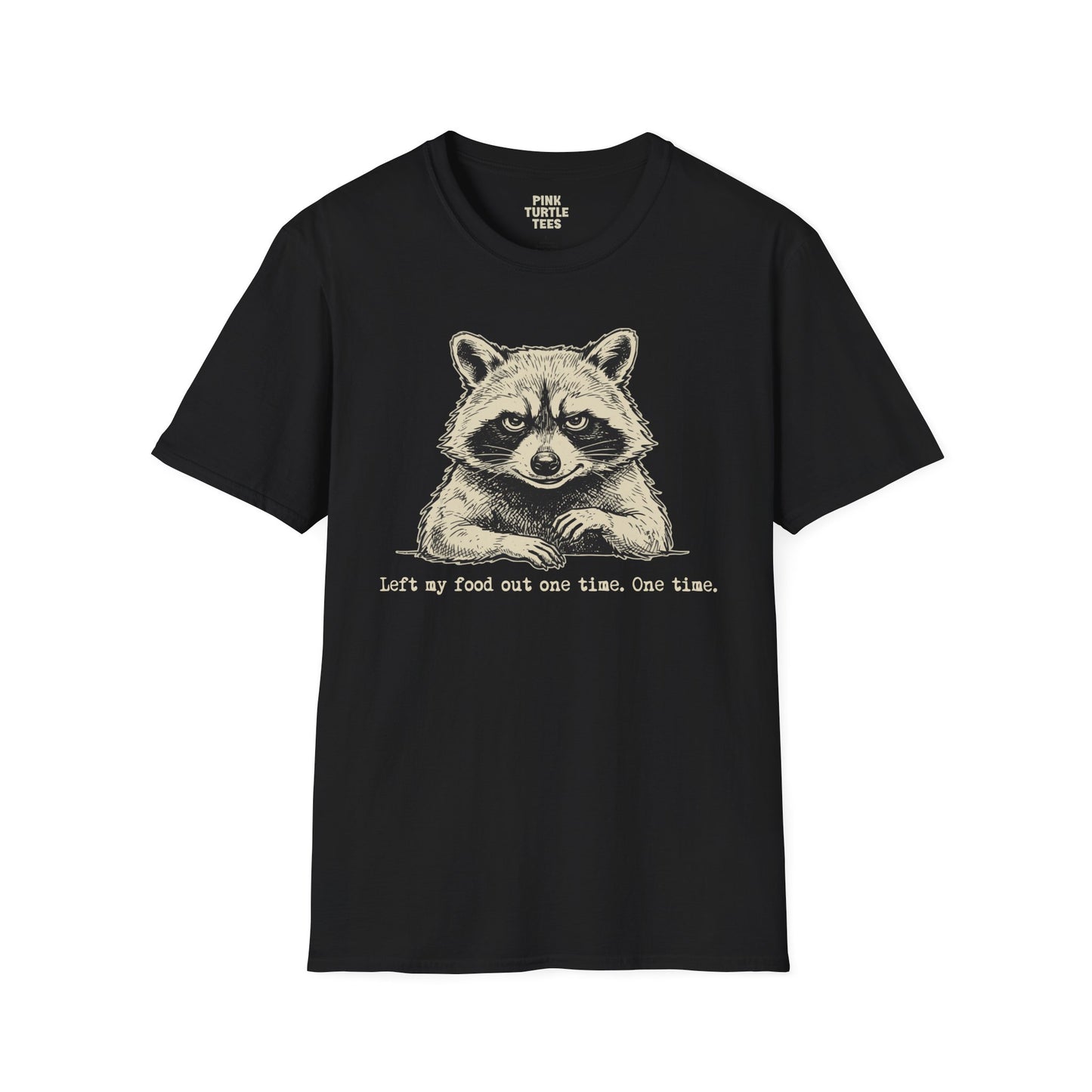 Left My Food Out t-shirt