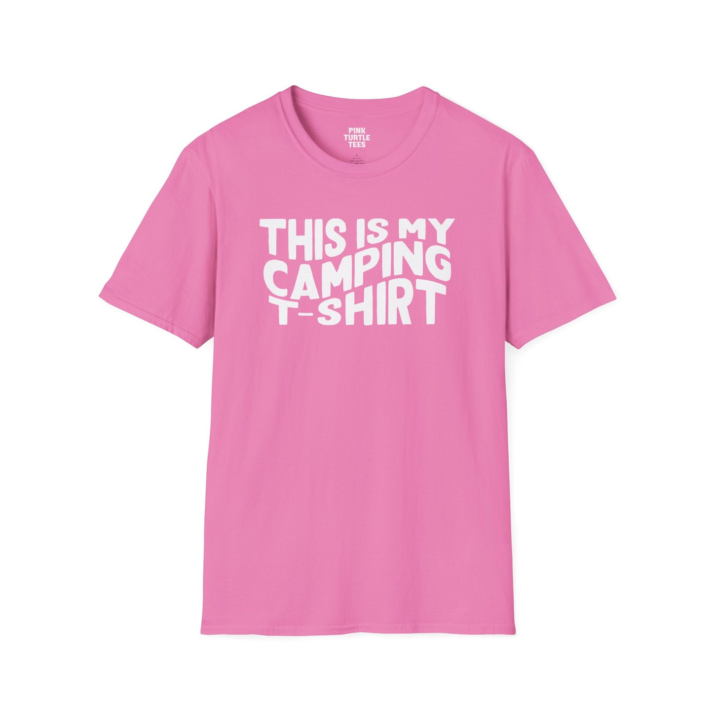 This is my camping t shirt