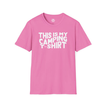 This is my camping t shirt