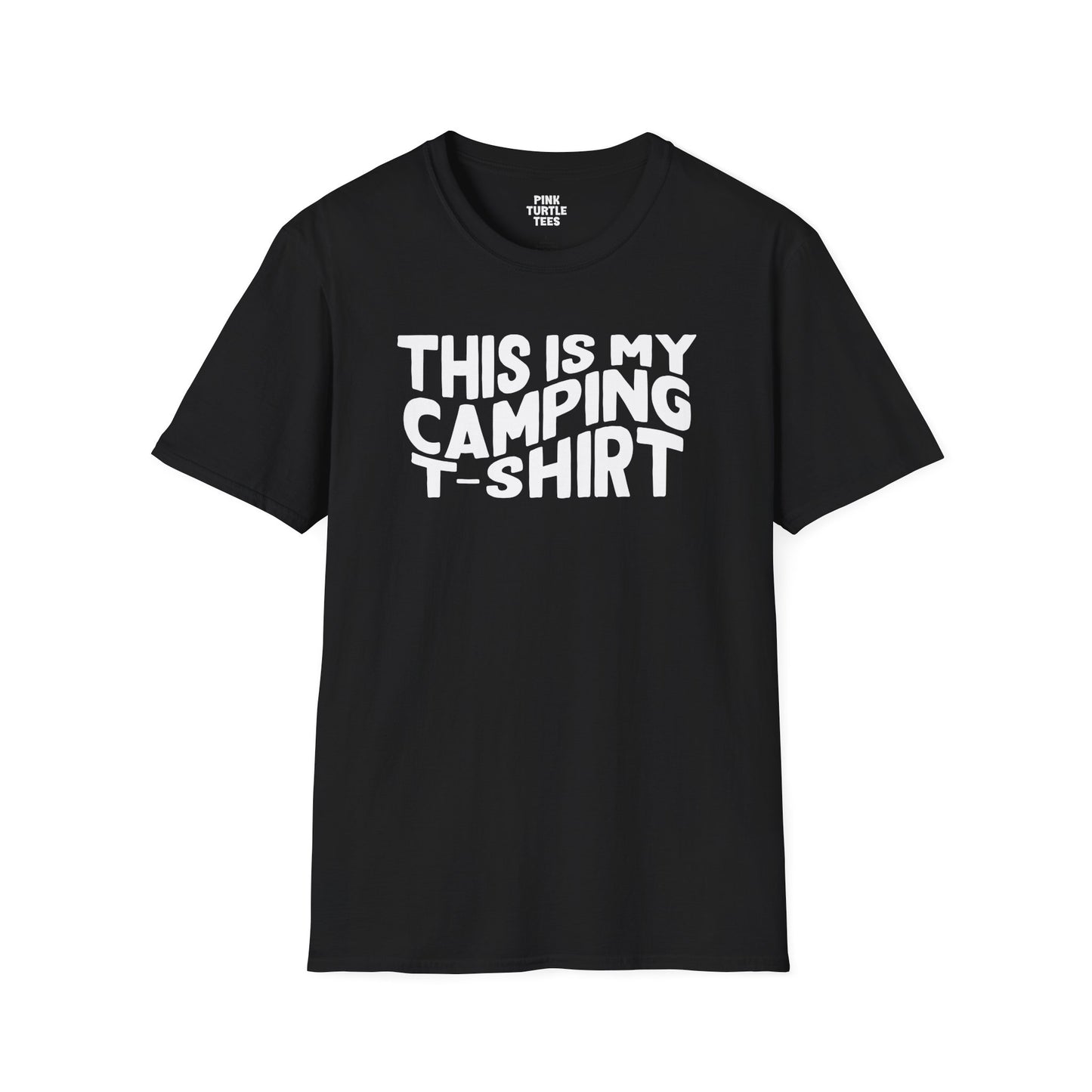 This is my camping t shirt