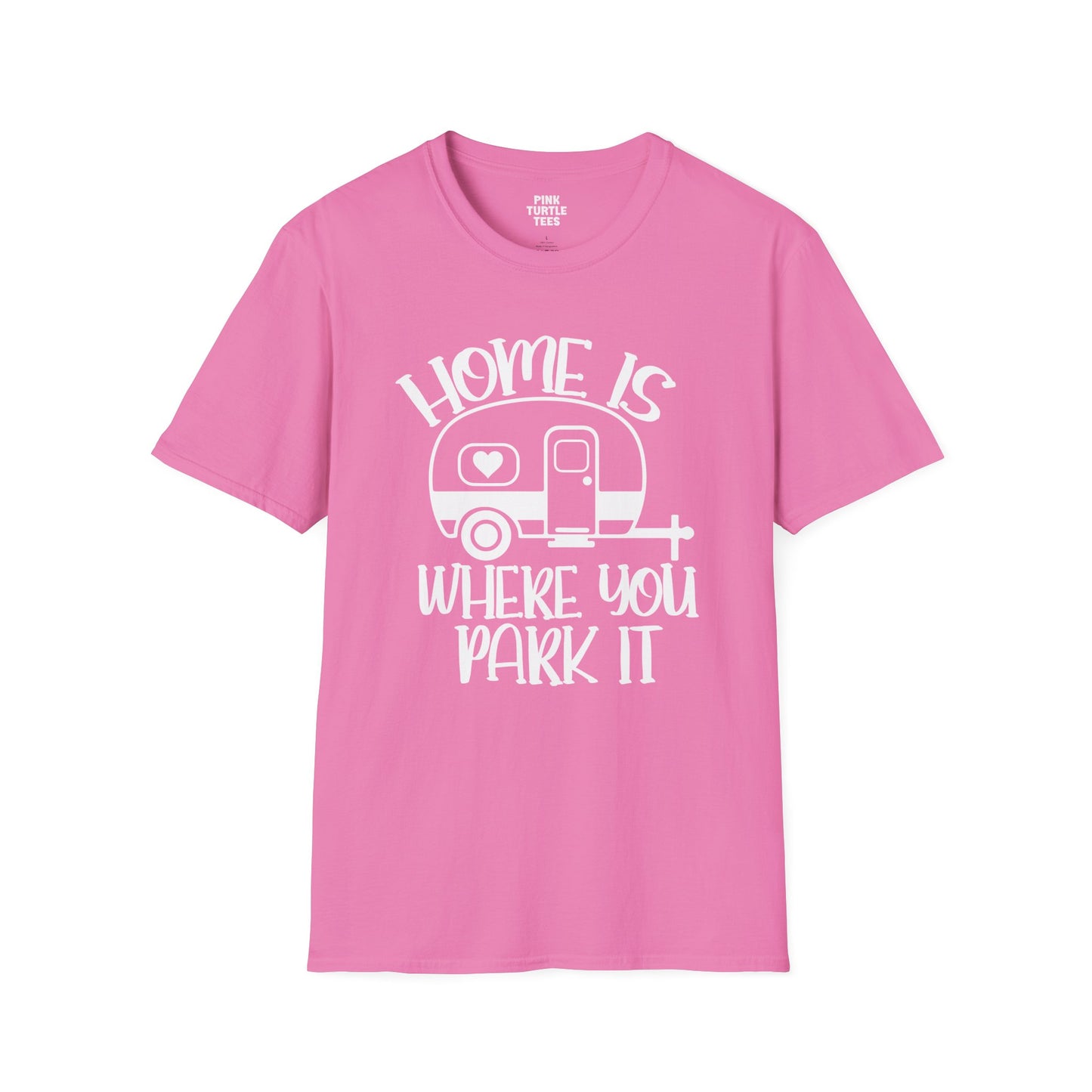 Home is where you park it  t-shirt