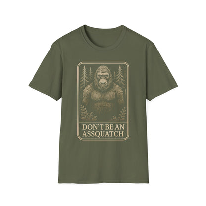 Don't be an Assquatch t-shirt