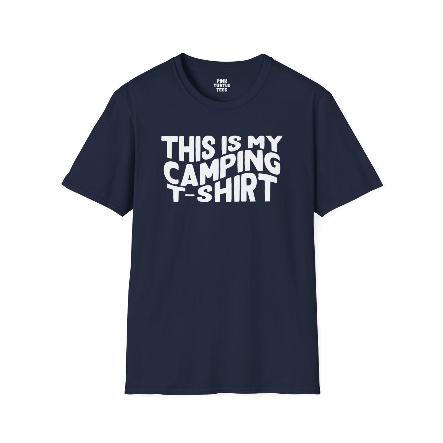 This is my camping t shirt