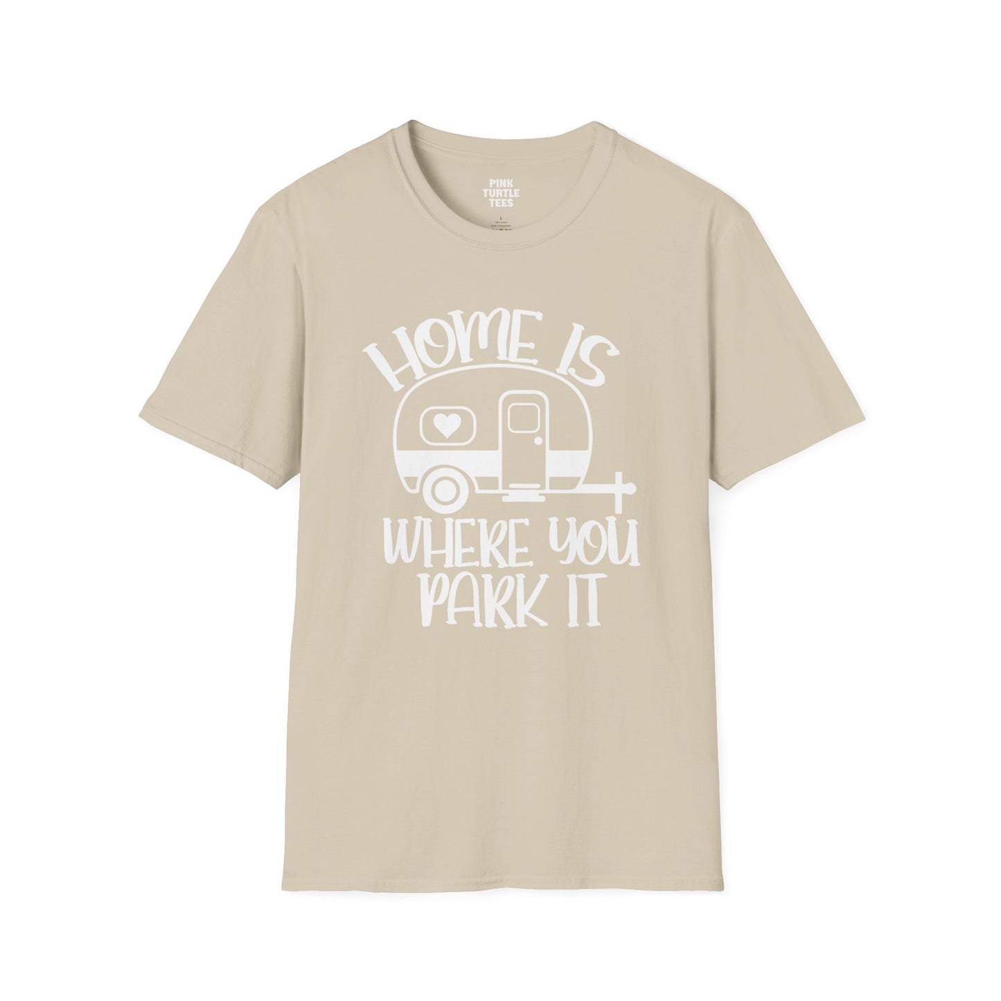Home is where you park it  t-shirt