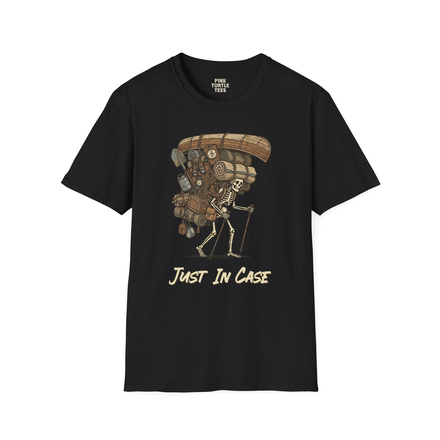 Just In Case t-shirt