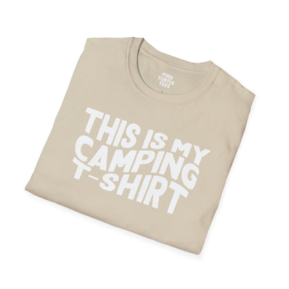 This is my camping t shirt