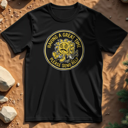 Having A Great Time t-shirt