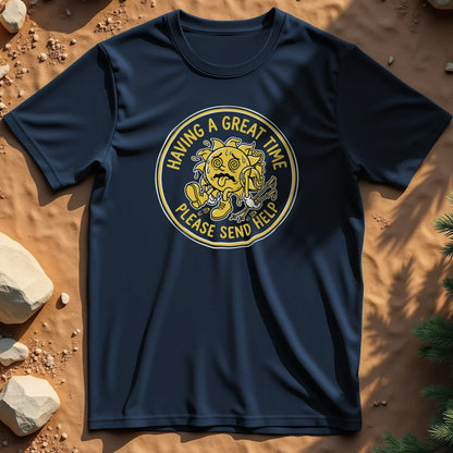 Having A Great Time t-shirt
