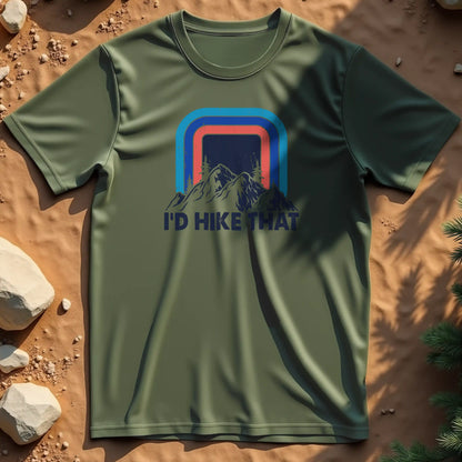 I'd hike that  t-shirt