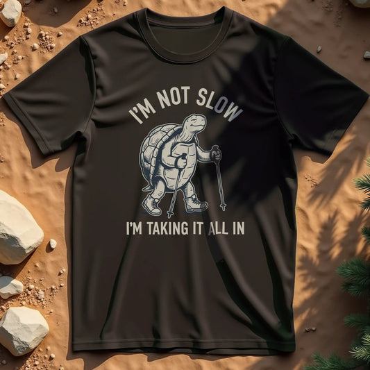 I'm Not Slow t-shirt