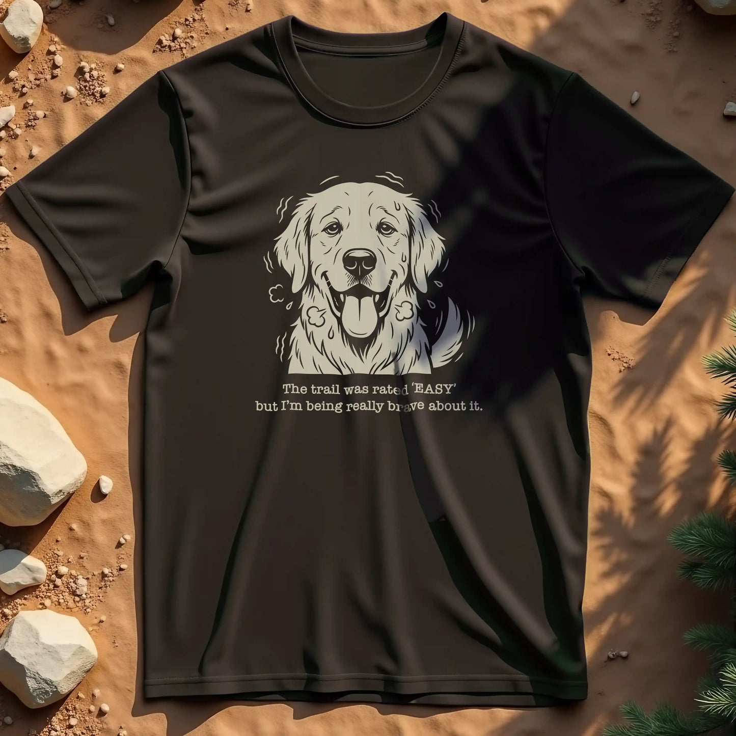 I'm Being Really Brave t-shirt