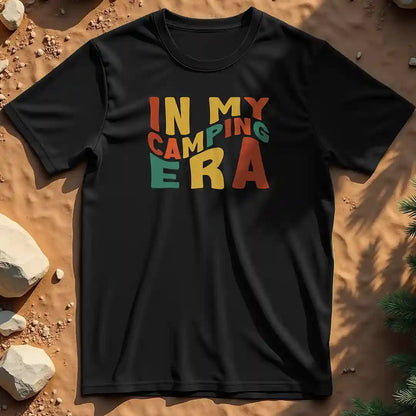 In My Camping Era t-shirt