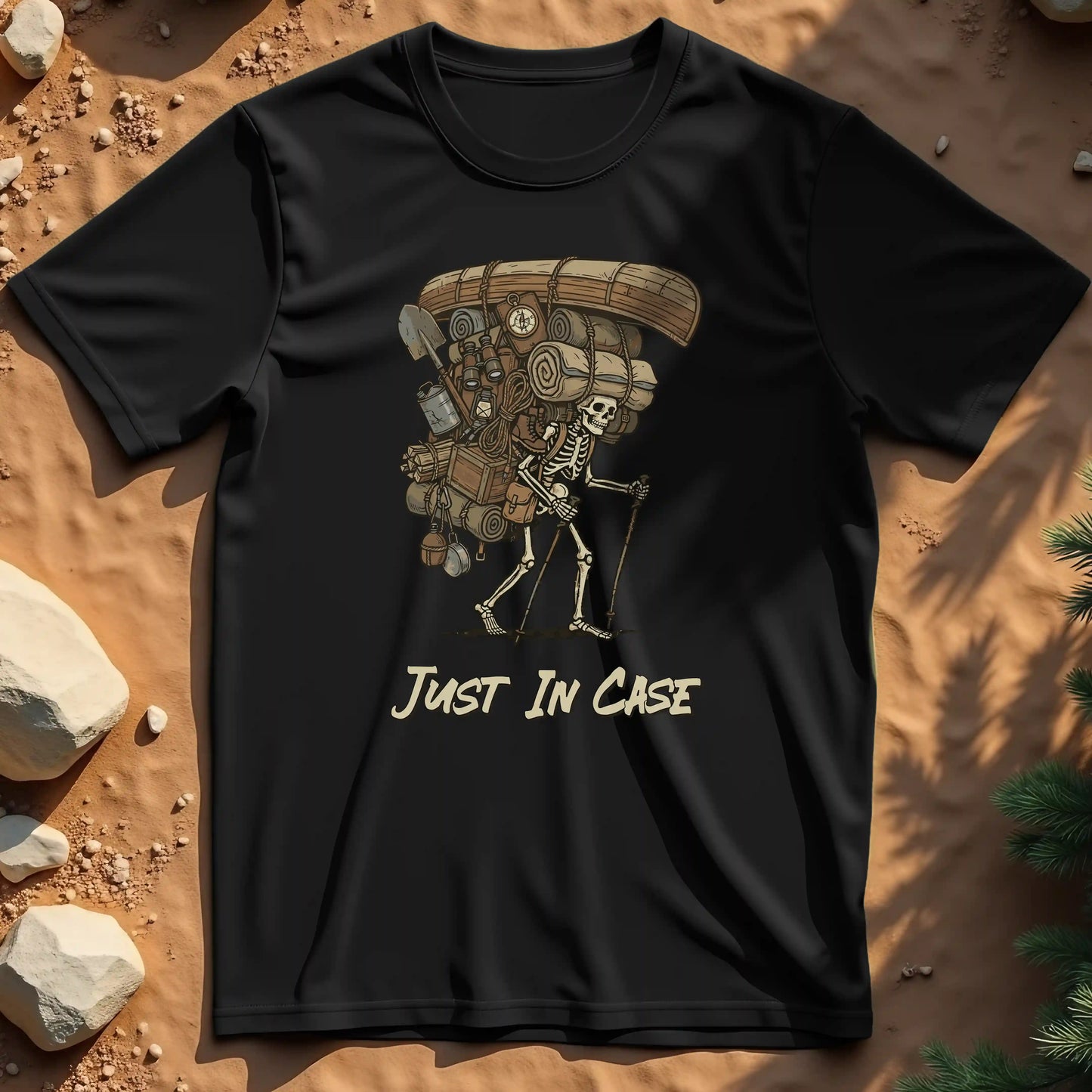 Just In Case t-shirt