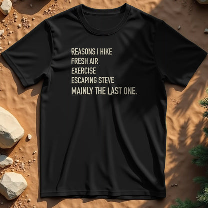 Reasons I Hike t-shirt