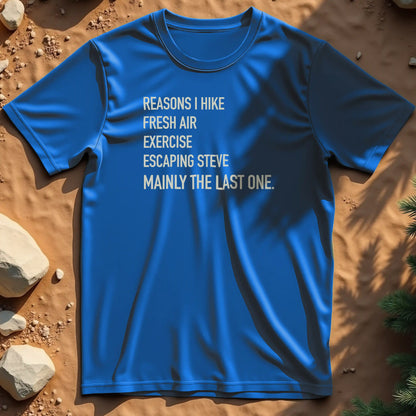Reasons I Hike t-shirt