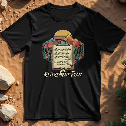 Retirement Plan t-shirt