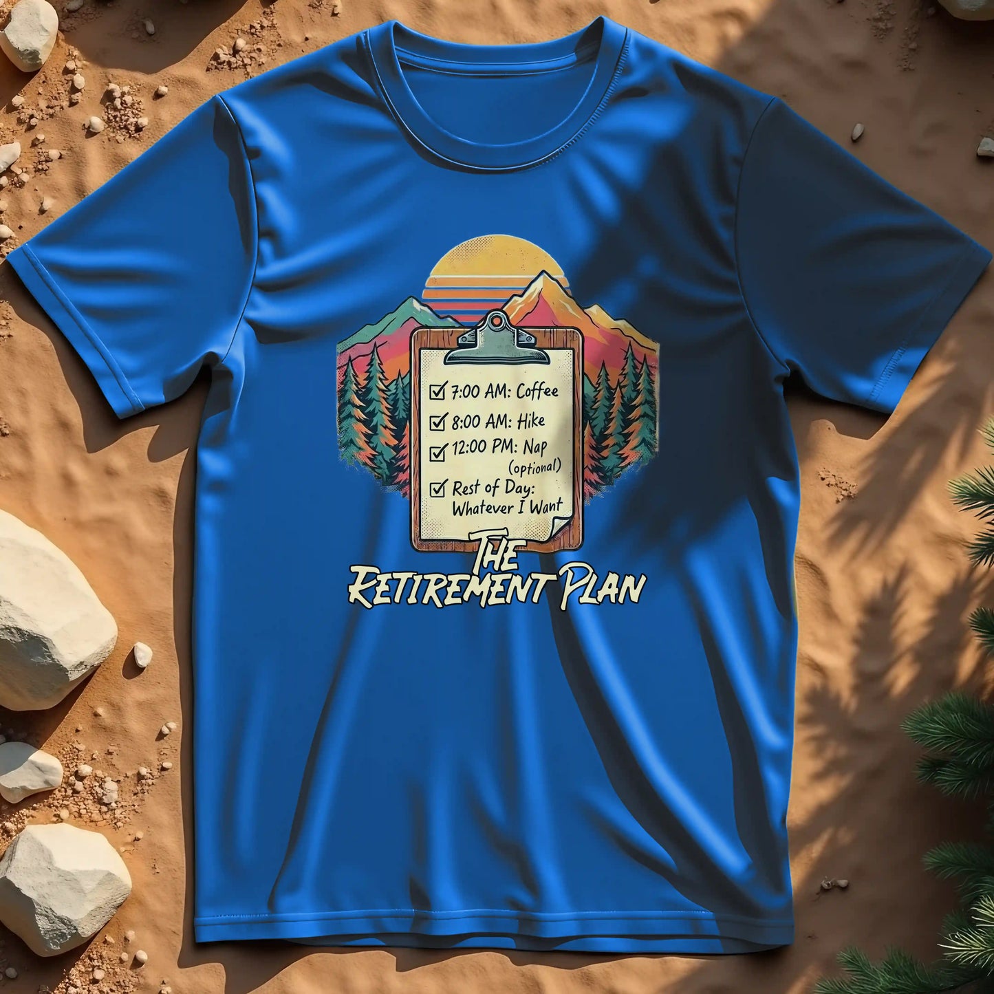 Retirement Plan t-shirt
