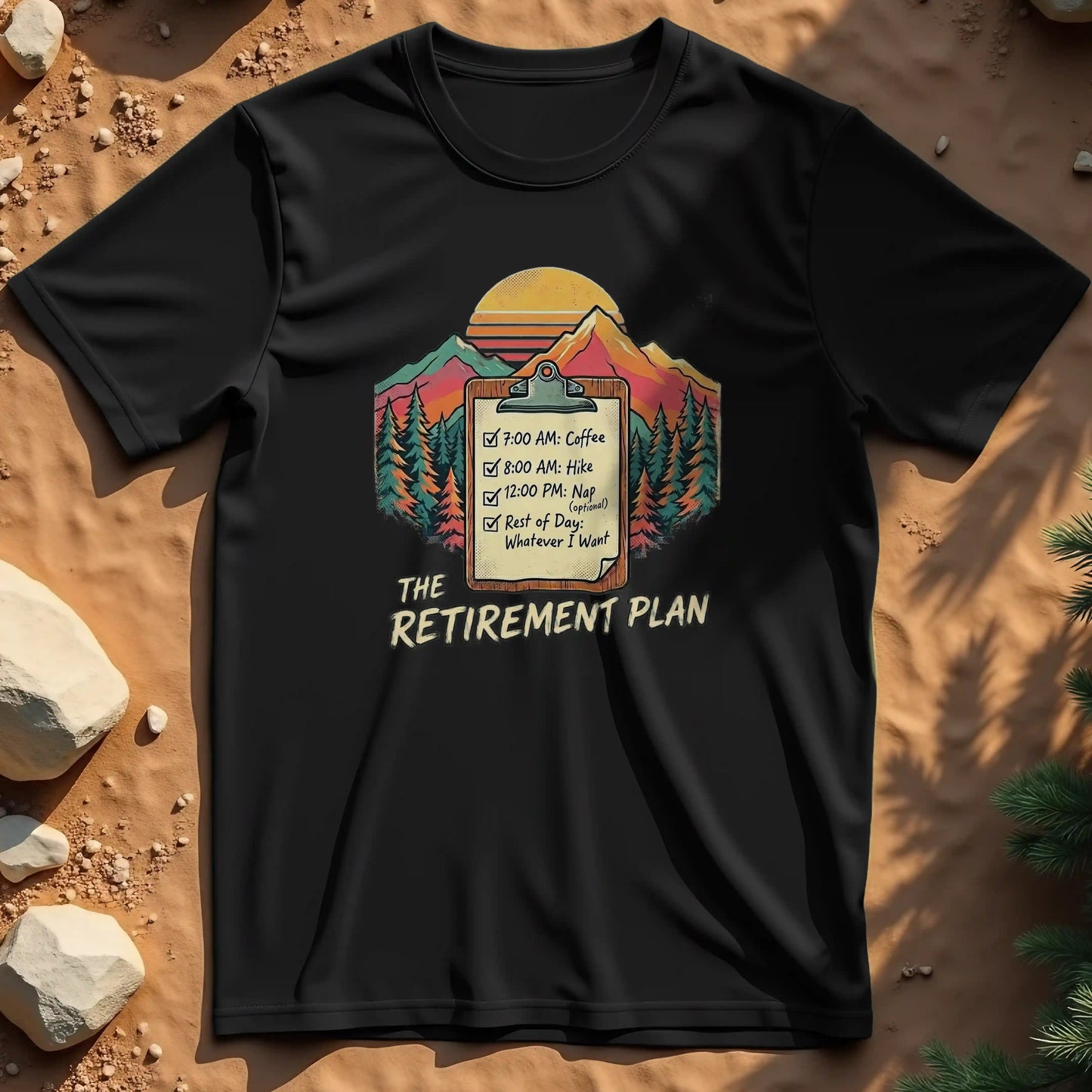 Retirement Plan t-shirt