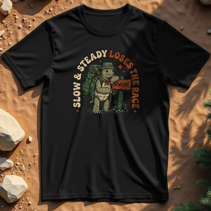 Slow & Steady t-shirt