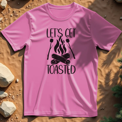 Lets get toasted  t-shirt
