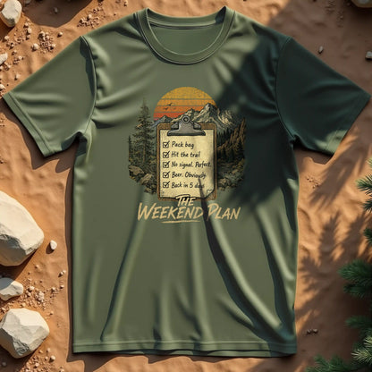 Weekend Plan t-shirt