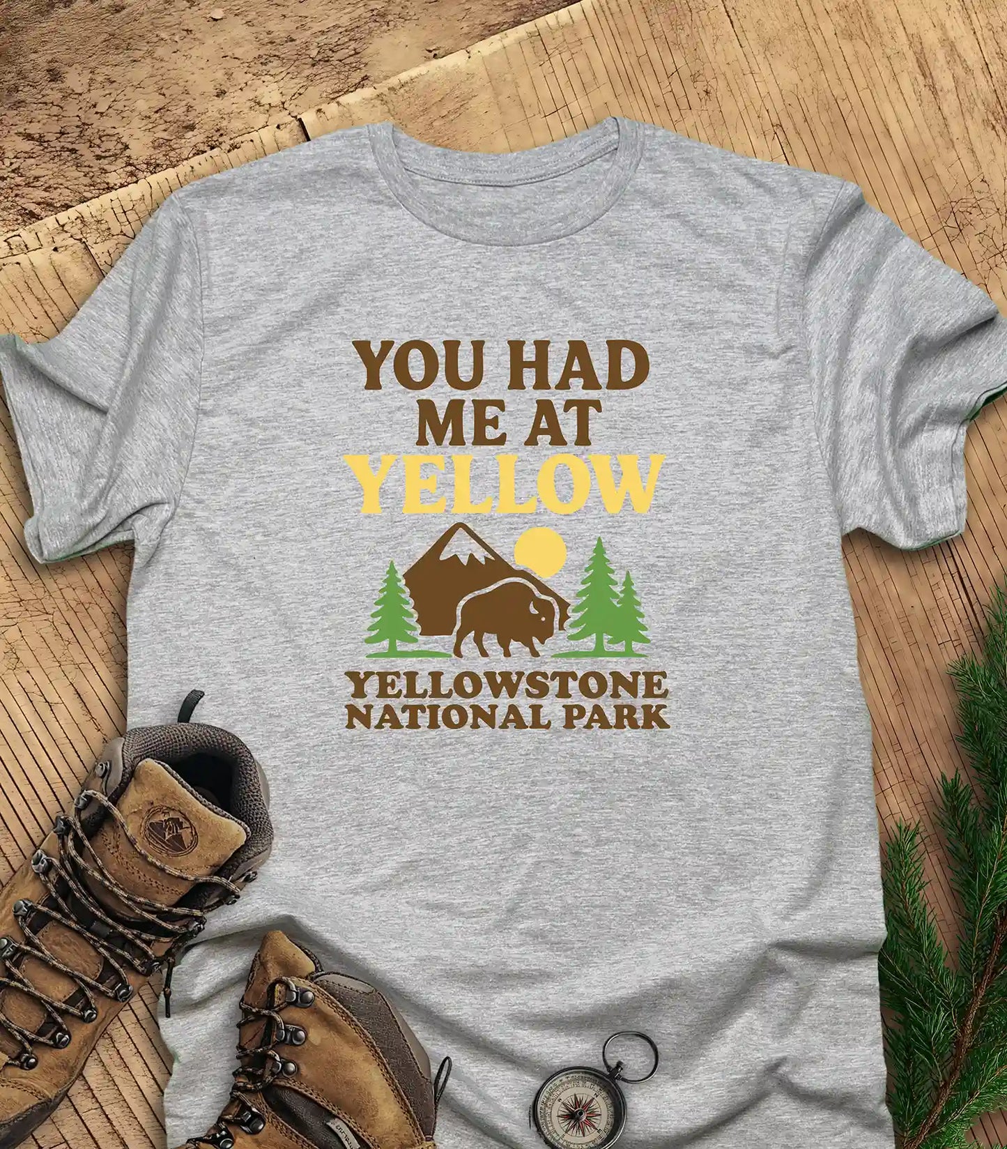 You Had Me at Yellow t-shirt
